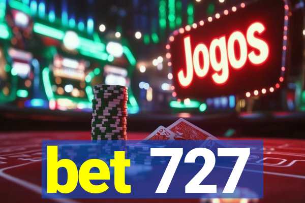 bet 727